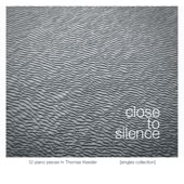 Thomas Kessler 'Close to Silence' (album 2022)